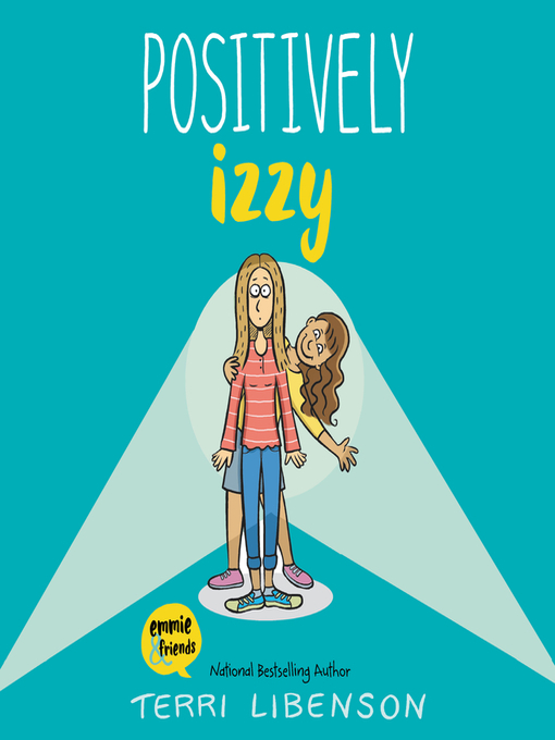 Title details for Positively Izzy by Terri Libenson - Wait list